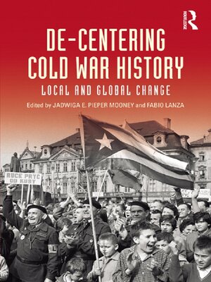 cover image of De-Centering Cold War History